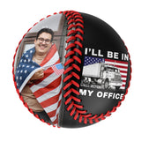 Personalized Black I'll Be in My Office Truck Photo Baseballs
