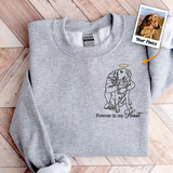 Forever In My Heart Pet Memorial - Personalized Photo Embroidered Sweatshirt
